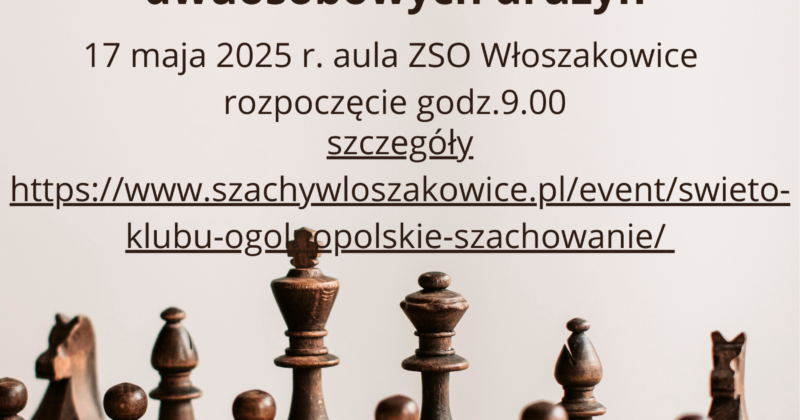 Święto Klubu- Ogólnopolskie Szachowanie